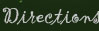 Directions