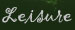 Leisure