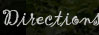Directions