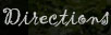 Directions