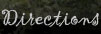 Directions