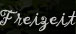 Freizeit